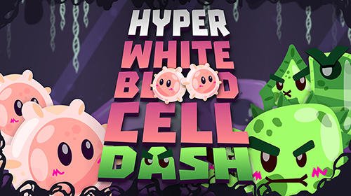 game pic for Hyper white blood cell dash